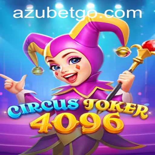 Dive into the World of CircusJoker4096: A Thrilling Gaming Experience
